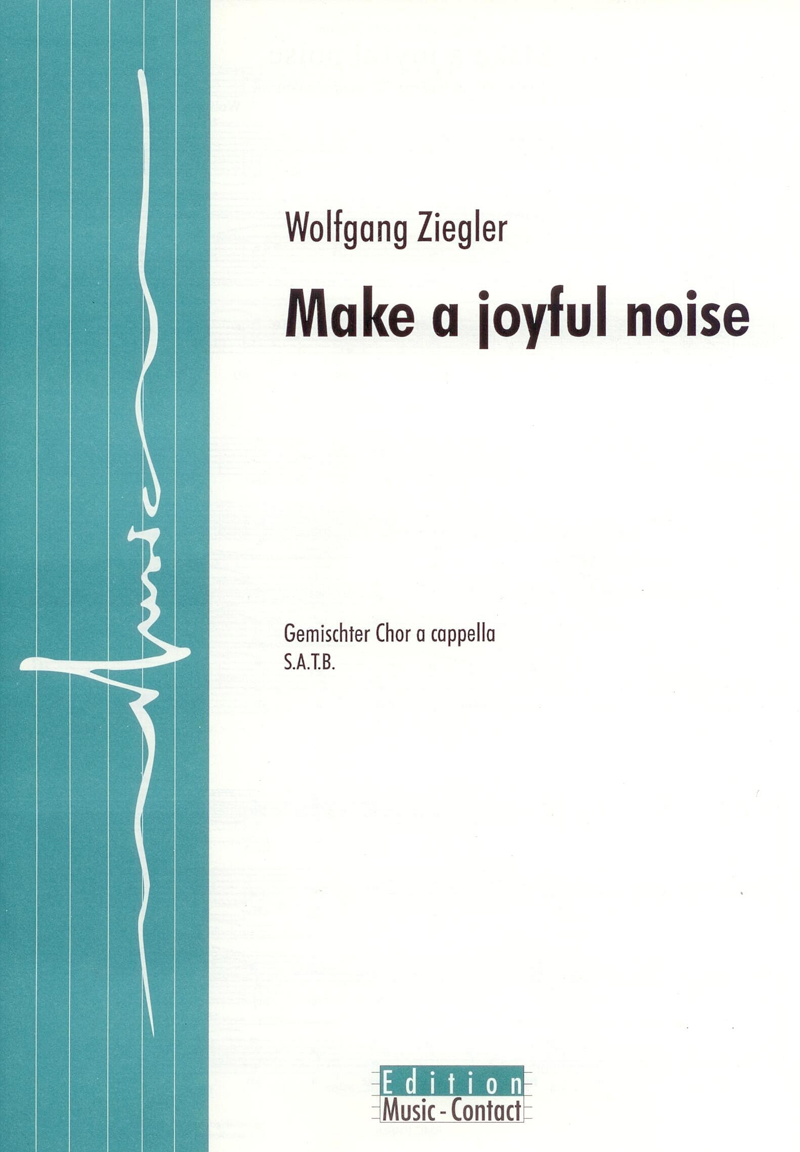 Make a joyful noise